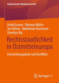 Rechtsstaatlichkeit in Ostmitteleuropa - Astrid Lorenz - E-Book