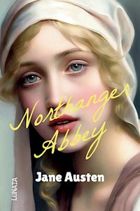 Northanger Abbey - Jane Austen. - E-Book