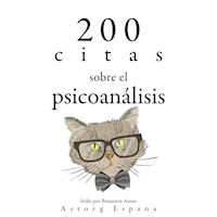 200 citas sobre el psicoanálisis - Sigmund Freud - Hörbuch