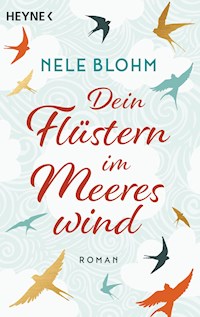 Dein Flüstern im Meereswind - Nele Blohm - E-Book