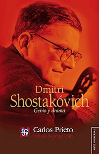 Dmitri Shostakóvick - Carlos Prieto - E-Book