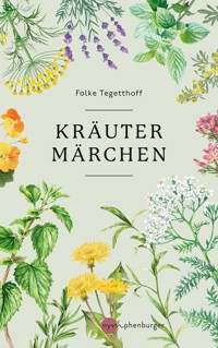 Kräutermärchen - Folke Tegetthoff - E-Book + Hörbuch