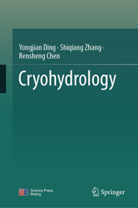 Cryohydrology - Yongjian Ding - E-Book