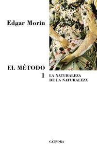 El Método 1 - Edgar Morin - E-Book