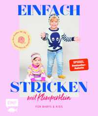 Einfach stricken mit Klimperklein – für Babys und Kids - Schmidt Pauline - E-Book