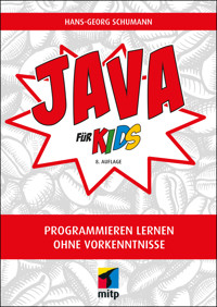 Java für Kids - Hans-Georg Schumann - E-Book