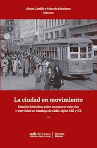 La ciudad en movimiento -  - E-Book
