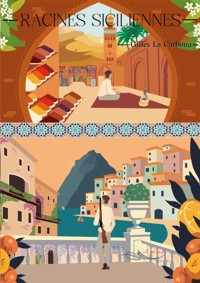 Racines italiennes - Gilles la Carbona - E-Book