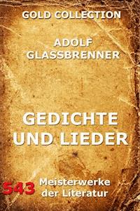 Gedichte und Lieder - Adolf Glassbrenner - E-Book