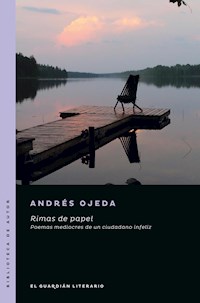 Rimas de papel - Andrés Ojeda - E-Book