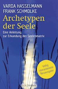 Archetypen der Seele - Varda Hasselmann - E-Book + Hörbuch