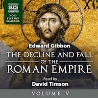The Decline and Fall of the Roman Empire, Vol. 5 (Unabridged) - Edward Gibbon - Hörbuch