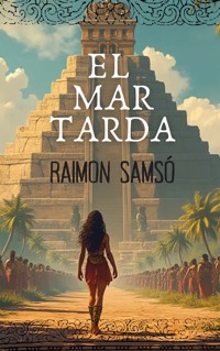 El mar tarda - Raimon Samsó - E-Book