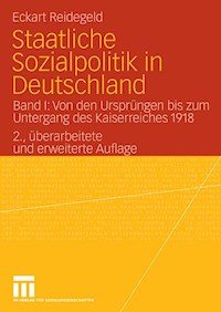 Staatliche Sozialpolitik in Deutschland - Eckart Reidegeld - E-Book