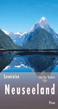 Lesereise Neuseeland - Joscha Remus - E-Book