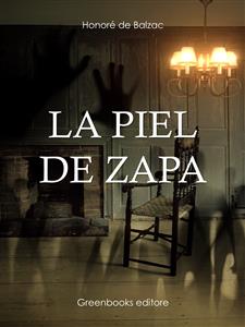 La piel de zapa - Honore de Balzac - E-Book