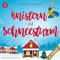 Knistern im Schneesturm - Liebe auf Schwedisch, Band 3 (Ungekürzt) - Saskia Louis - Hörbuch