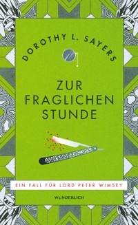 Zur fraglichen Stunde - Dorothy L. Sayers - E-Book
