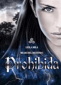 Prohibida - Leila Milà - E-Book