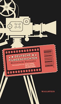 Deutsche Filmgeschichten - - E-Book