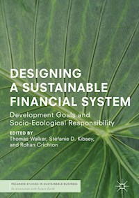 Designing a Sustainable Financial System - - E-Book