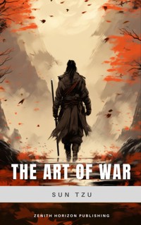 The Art of War - Sun Tzu - E-Book