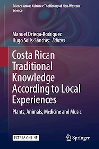 Costa Rican Traditional Knowledge According to Local Experiences -  - E-Book