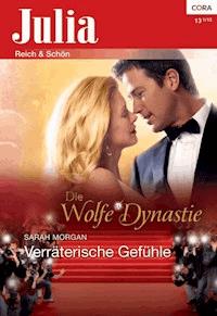 Verräterische Gefühle - Sarah Morgan - E-Book