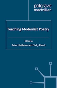 Teaching Modernist Poetry - - E-Book