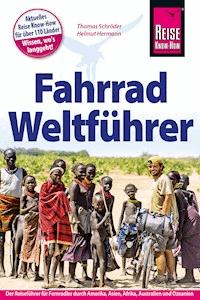 Fahrrad Weltführer -  Thomas Schröder - E-Book