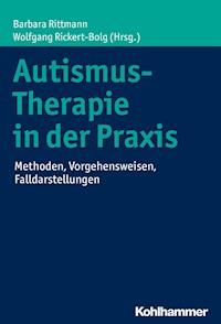 Autismus-Therapie in der Praxis -  - E-Book