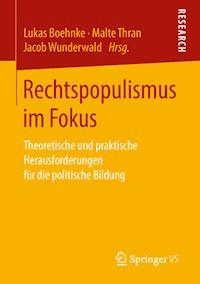 Rechtspopulismus im Fokus -  - E-Book