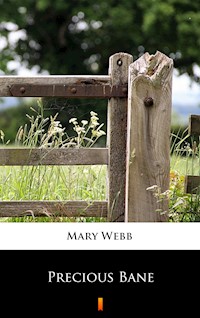Precious Bane - Mary Webb - E-Book