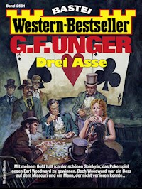 G. F. Unger Western-Bestseller 2501 - G. F. Unger - E-Book