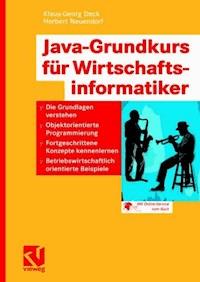 Java-Grundkurs für Wirtschaftsinformatiker - Klaus-Georg Deck - E-Book