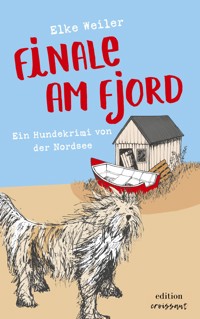 Finale am Fjord - Elke Weiler - E-Book