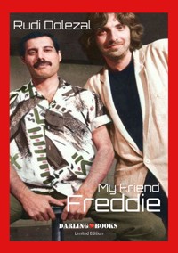 My Friend Freddie - Rudi Dolezal - E-Book