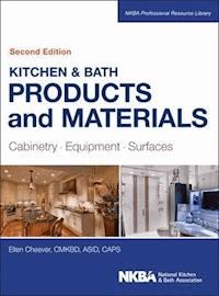 Kitchen & Bath Products and Materials - Ellen Cheever - E-Book