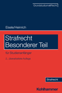 Strafrecht Besonderer Teil - Jörg Eisele - E-Book