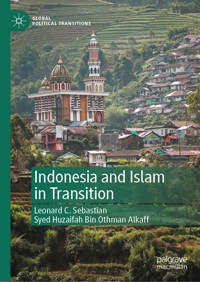 Indonesia and Islam in Transition - Leonard C. Sebastian - E-Book