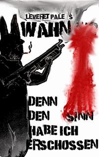 Wahn - Leveret Pale - E-Book