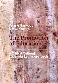 The Promotion of Education - Valerie Harwood - E-Book