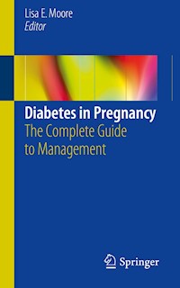 Diabetes in Pregnancy - - E-Book