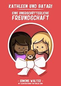 Kathleen und Batari - Simone Walter - E-Book