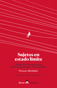 Sujetos en estado límite - Manuel Álvarez - E-Book