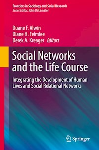 Social Networks and the Life Course -  - E-Book