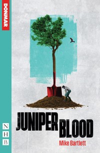 Juniper Blood - Mike Bartlett - E-Book