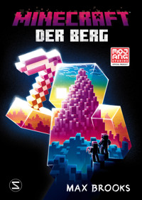 Minecraft - Der Berg - Max Brooks - E-Book