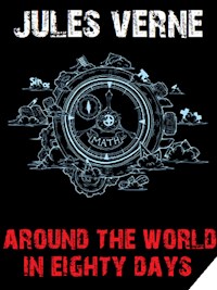 Around the World in Eighty Days - Bauer Books - E-Book