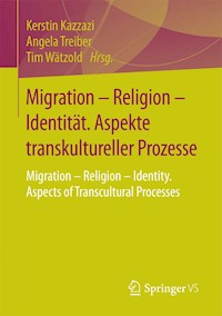 Migration – Religion – Identität. Aspekte transkultureller Prozesse -  - E-Book
